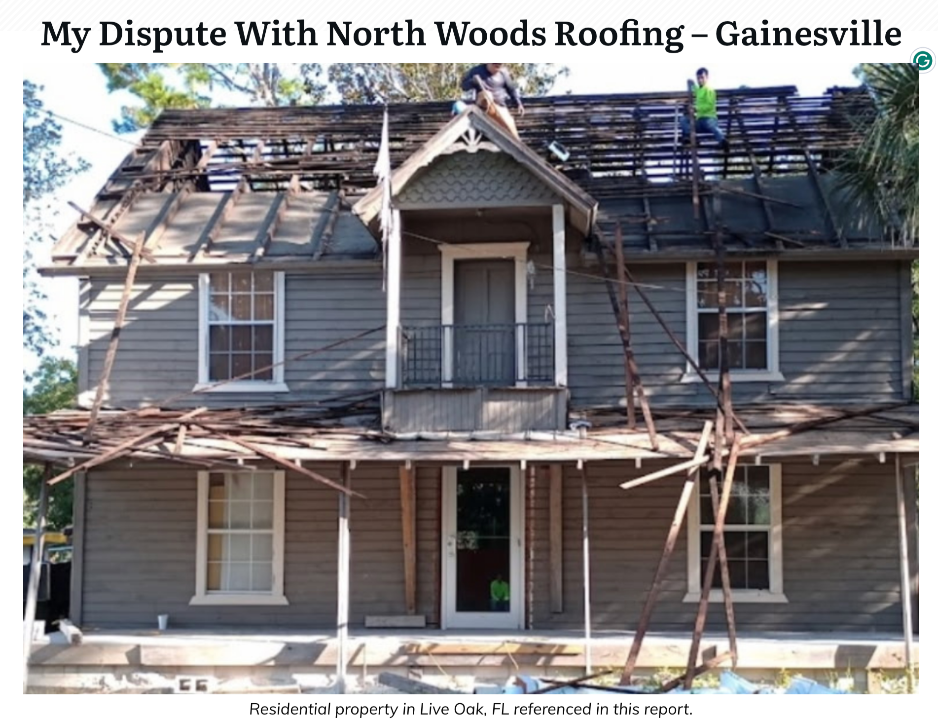 North Woods Roofing dispute - Gainesville FL roofing contractor abandoned project